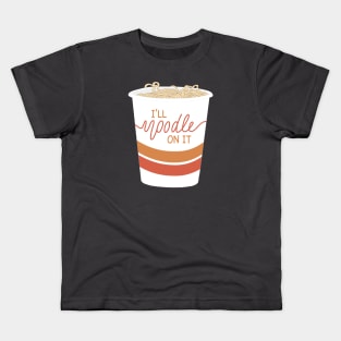 I'll Noodle On It Kids T-Shirt